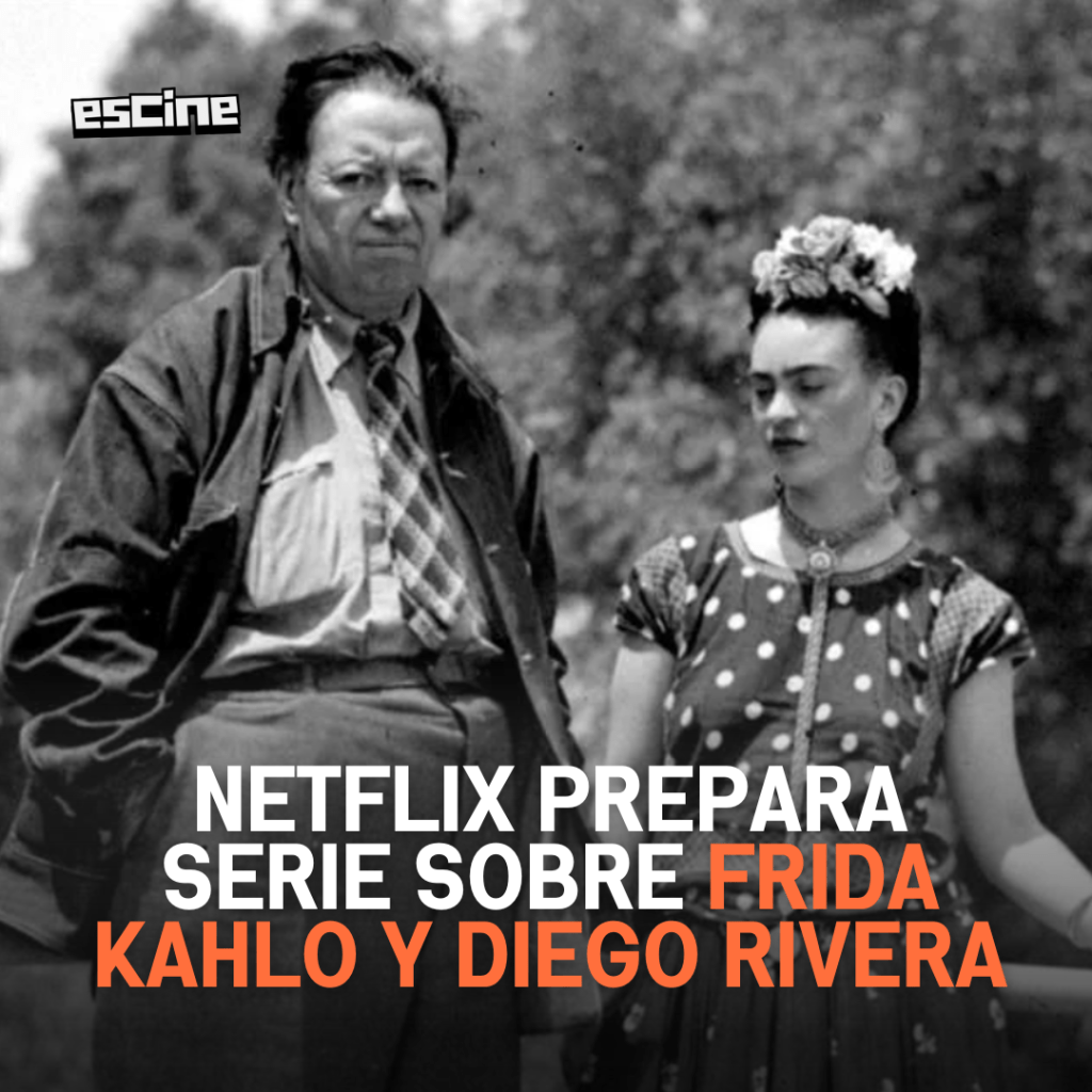 NETFLIX PREPARA SERIE SOBRE FRIDA KAHLO Y DIEGO RIVERA